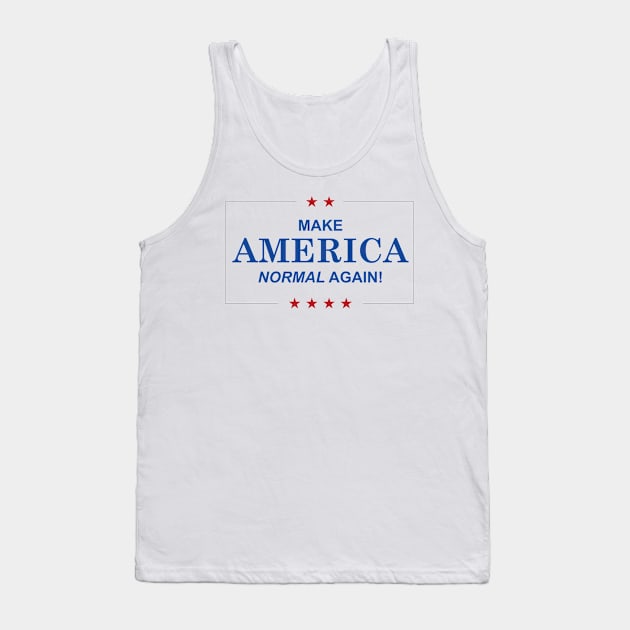 Make America Normal Again Tank Top by ThreadsMonkey